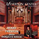 Mary Preston Plays Duruflé and Widor