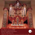In Recital at Lagerquist Hall - Robert Bates
